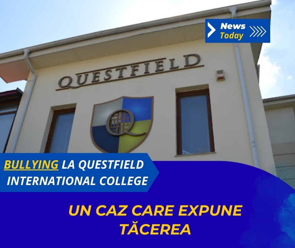 Bullying la Questfield International College, un caz care expune tăcerea